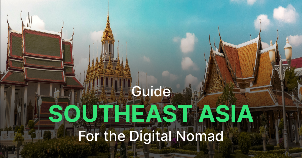 Digital Nomad Guide to Living and Traveling in Asia