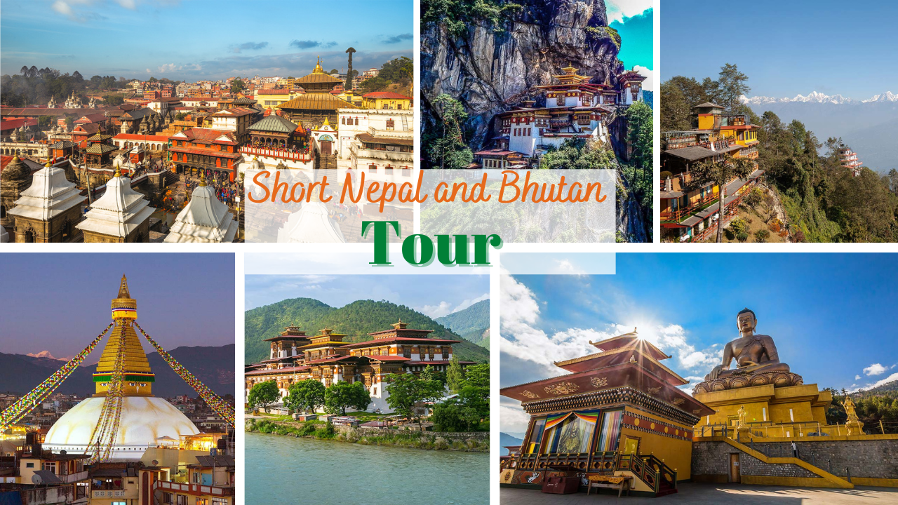 Nepal and Bhutan Tour: Complete 10–14 Day Itinerary for First-Time Travelers